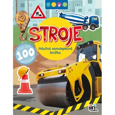 Náučná samolepková knižka 6+ Stroje