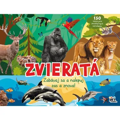 Bav sa a nalepuj zas a znovu! Zvieratá