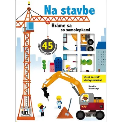 Hráme sa so samolepkami Stavenisko