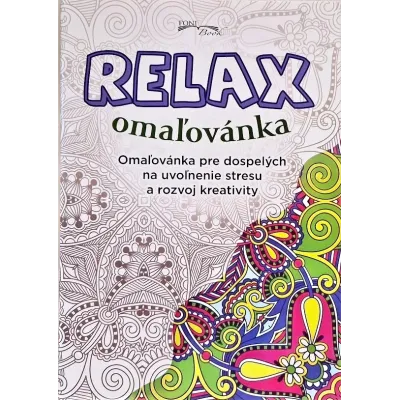 Relax omaľovánka pre dospelých (2.vyd.)