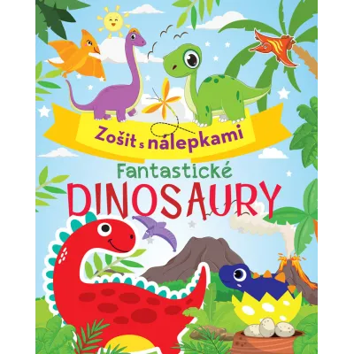 Fantastické dinosaury zošit s nálepkami Foni Book