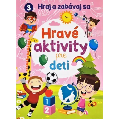 Hravé aktivity pre deti