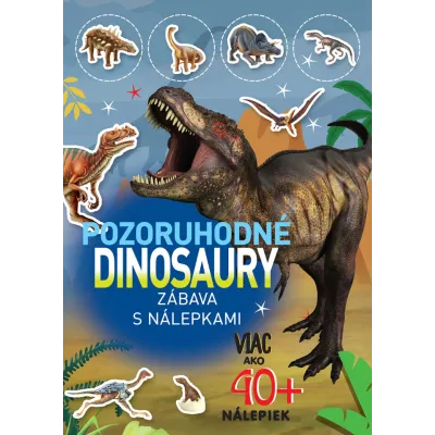Pozoruhodné Dinosaury zábava s nálepkami Foni Book