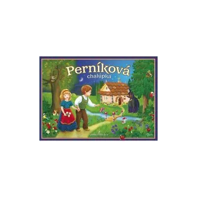 Spoločenská hra - PERNÍKOVÁ CHALÚPKA