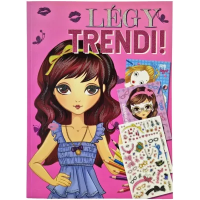 Légy trendi foglalkoztató füzet ( Maďarská verzia )