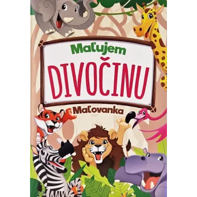 Maľujem divočinu Omaľovanka